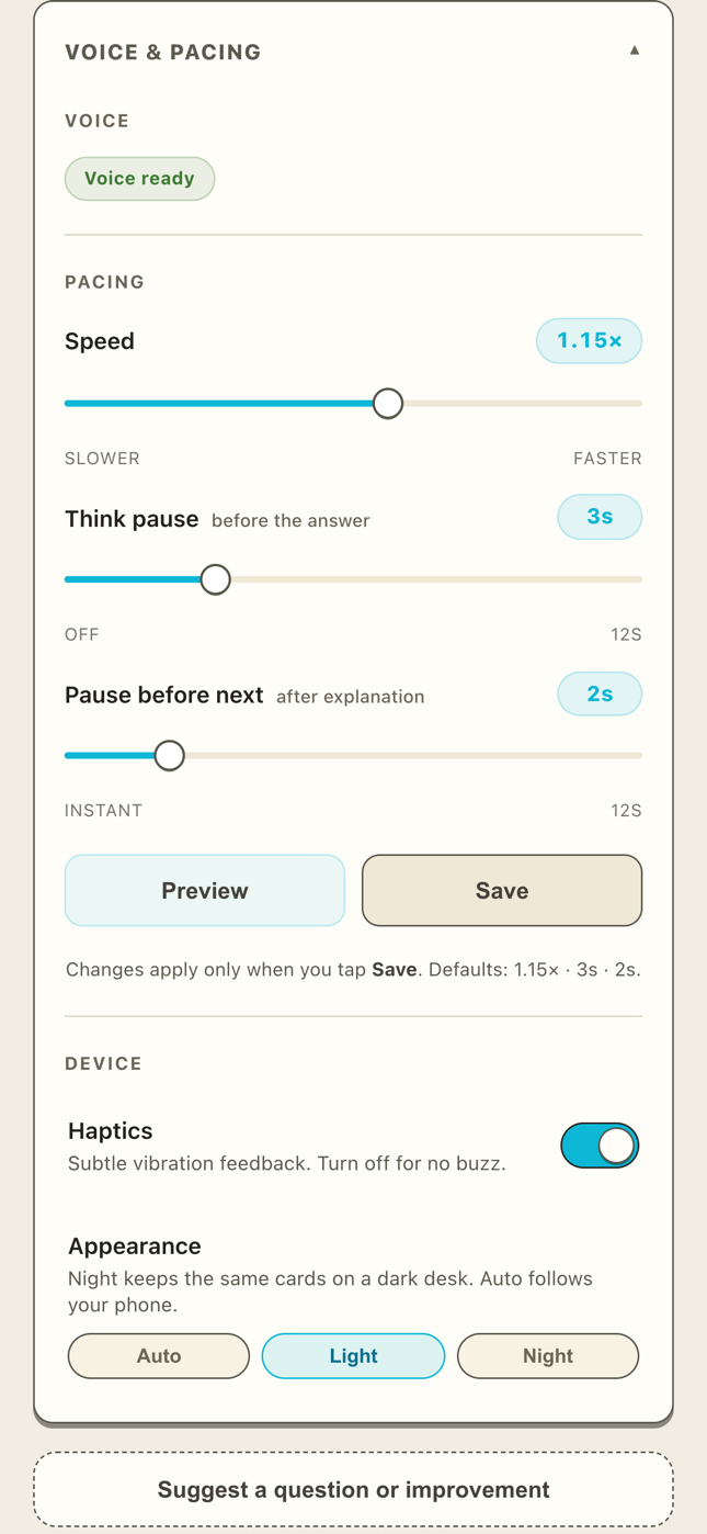 Voice and pacing settings — speed, think-pauses, the gap between questions